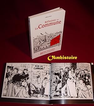 La Commune ------ Réflexions sur la Commune ---- [ Volumed de Texte seul ]