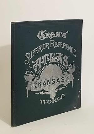 Cram's Superior Reference Atlas of Kansas and the World.