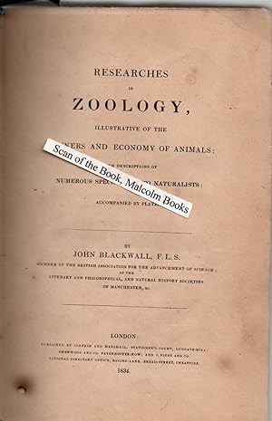 Researches in zoology,: Illustrative of the manners and economy of animals; with descriptions of ...