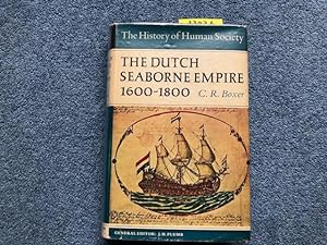 The Dutch Seabourne Empire 1600-1800