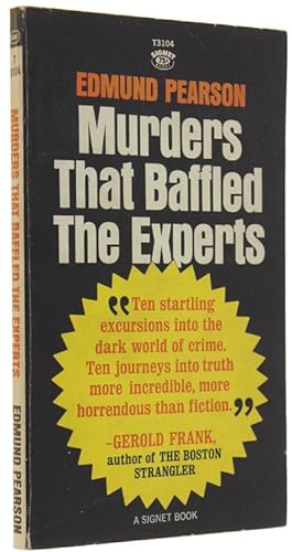 MURDERS THAT BAFFLED THE EXPERTS.: