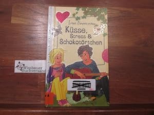 Küsse, Stress & Schokotörtchen. Irene Zimmermann / Freche Mädchen - freche Bücher!