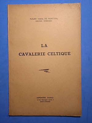 LA CAVALERIE CELTIQUE