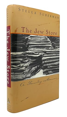 THE JEW STORE A Family Memoir