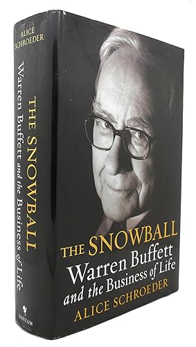 THE SNOWBALL Warren Buffett and the Business of Life