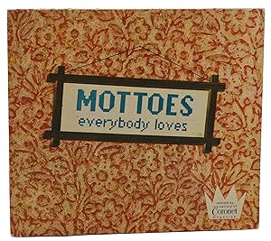 Mottoes Everybody Loves