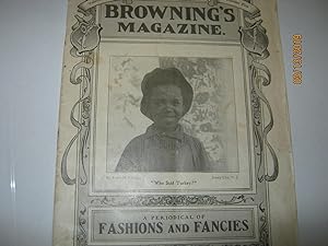 Brownings Magazine November, 1902 Volume Xxv No. 5. A Periodical of Fashions and Fancies