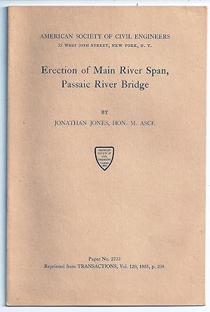 ERECTION OF MAIN RIVER SPAN, PASSAIC RIVER BRIDGE