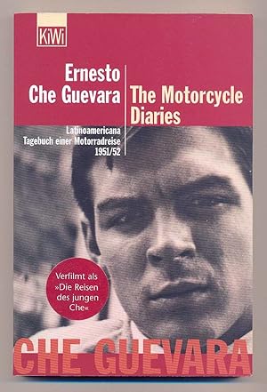 The Motorcycle Diaries : Latinoamericana. Tagebuch einer Motorradreise 1951/52