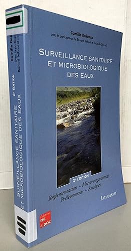 Surveillance sanitaire et microbiologique des eaux : Réglementation, Micro-organismes, Prélèvemen...