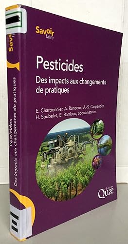 Pesticides : Des impacts aux changements de pratiques