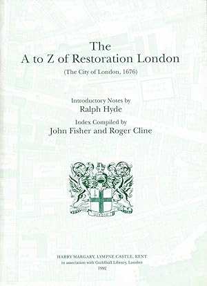 A. to Z. of Restoration London: City of London, 1676