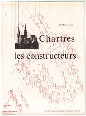 Chartres : les constructeurs ( deuxième partie )