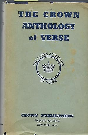 THE CROWN ANTHOLOGY OF VERSE. TWO VOLUMES