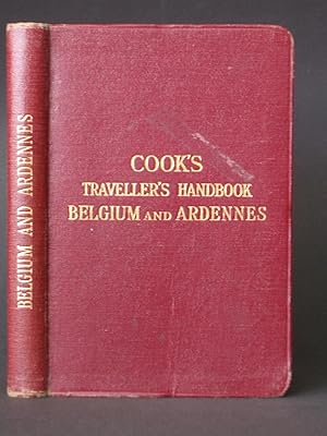 The Traveller's Handbook for Belgium and the Ardennes with Maps and Plans