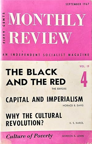 Monthly Review: An Independent Socialist Magazine. Volume 19, September 1967