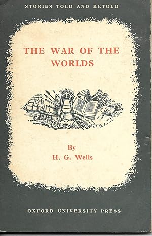 The War of the Worlds . Abridged and edited by L. Brander (Stories Retold.)