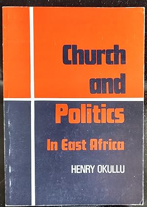 Church and Politics in East Africa