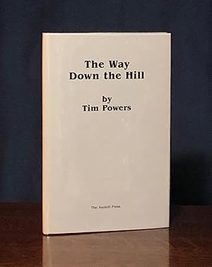 Axolotl Double: The Pink of Fading Neon (Blaylock) + The Way Down the Hill (Powers)