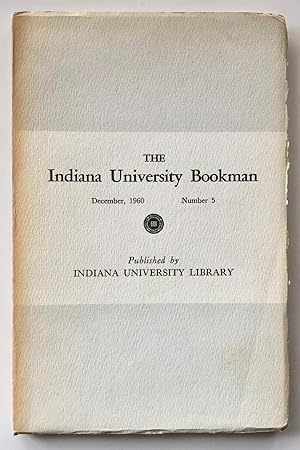 The Indiana University Bookman, December 1960, Number 5 [Vachel Lindsay issue]