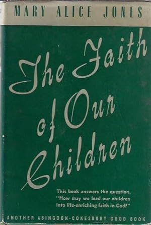 The Faith of Our Children