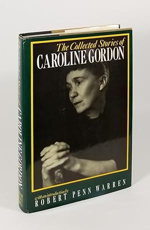 The Collected Stories of Caroline Gordon