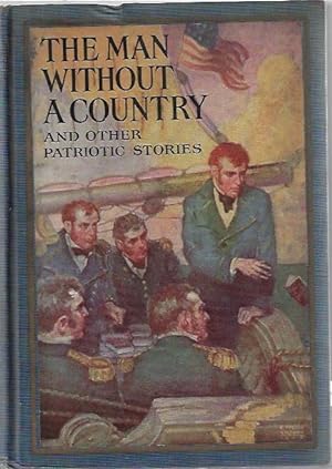 THE MAN WITHOUT A COUNTRY JOHN M. FOOTE 1925 vintage edition