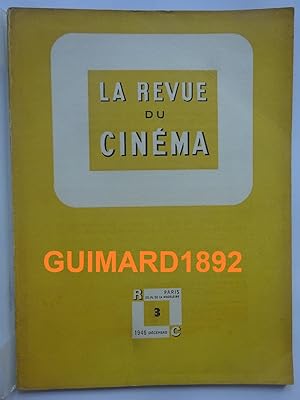 La Revue du cinéma n°3 décembre 1946