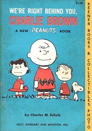 We're Right Behind You, Charlie Brown: A New Peanuts Book