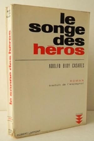 LE SONGE DES HEROS.