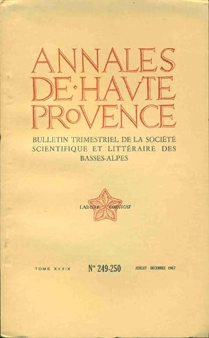 Annales de Haute-Provence Bulletin trimestriel de la société scientifique et littéraire des Basse...