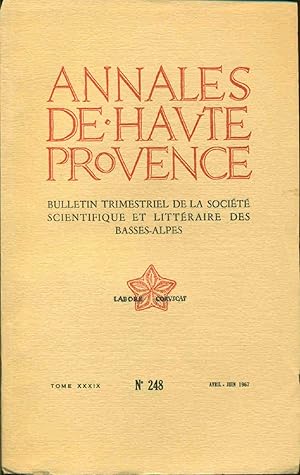 Annales des Alpes de Haute - Provence . Tome XXXIX. No 248 . La dépopulation des plateaux de la m...