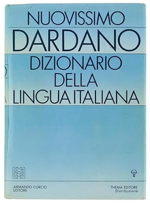 NUOVISSIMO DARDANO - DIZIONARIO DELLA LINGUA ITALIANA.: