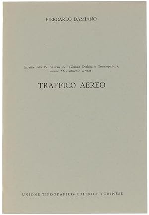 TRAFFICO AEREO. Estratto dalla IV edizione del "Grande Dizionario Enciclopedico", volume XX.: