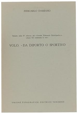 VOLO DA DIPORTO O SPORTIVO. Estratto dalla IV edizione del "Grande Dizionario Enciclopedico", vol...