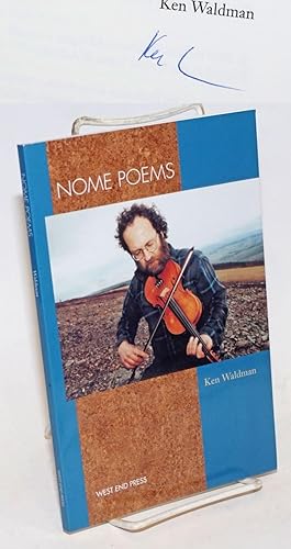 Nome Poems: [signed]
