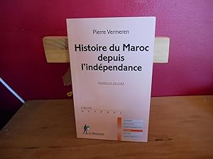 HISTOIRE DU MAROC DEPUIS L'INDEPENDANCE