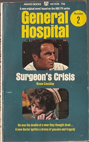 Surgeon's Crisis General Hospital # 2 Television Tie-In