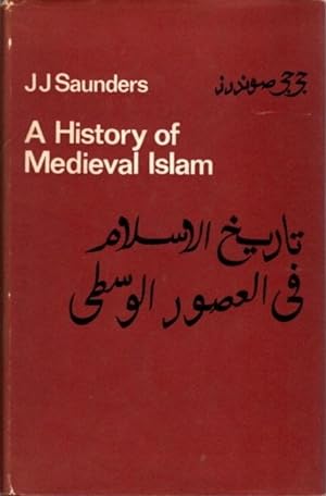 A HISTORY OF MEDIEVAL ISLAM