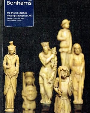 Bonhams December 2003 The Knightsbridge Sale inc. Early Works of Art