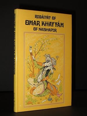 Rubaiyat of Omar Khayyam of Naishapur