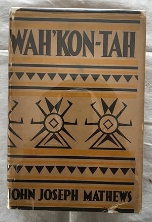 Wah'Kon-Tah:The Osage and the White Man's Road