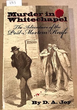 Murder in Whitechapel The Adventure of the Post Mortem Knife