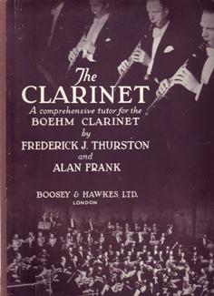 The Clarinet: A Comprehensive Tutor for the Boehm Clarinet