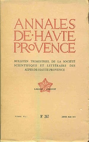 Annales de Haute-Provence. Tome XLI. No 267.Hommage à Jean Proal :mon ami Jean Proal par Marie Ma...