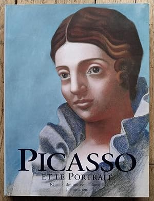 PICASSO et le PORTRAIT - Catalogue exposition - Muséum of Modern Art, New-York, 1996 et Grand Pal...