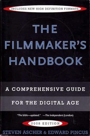 The Filmmaker's handbook: A Comprehensive Guide for the Digital Age, Third Edition