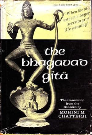 The Bhagavad Gita: Or the Lord's Lay