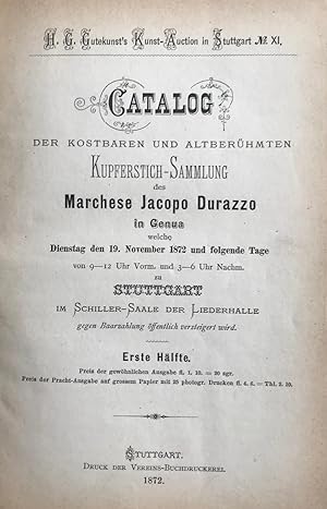 Catalog der Kostbaren und Altberühmten Kupferstich-Sammlung des Marchese Jacopo Durazzo in Genua....