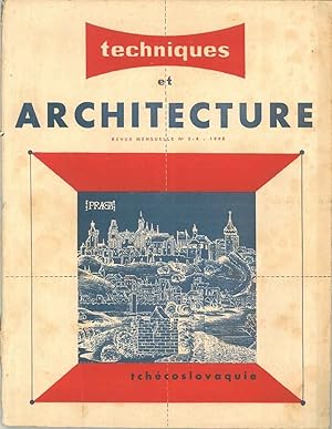 Techniques et Architecture. Revue Mensuelle n. 3-4. Tchécoslovaquie